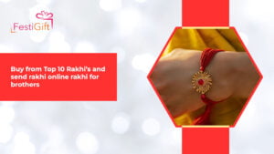 Buy from Top 10 Rakhi’s and send rakhi online rakhi for brothers